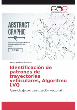 Identificación de patrones de trayectorias vehiculares, Algoritmo LVQ