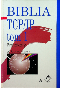 Biblia TCP / IP tom 1