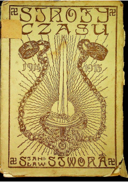 Strofy czasu 1914 - 1915 1916 r.