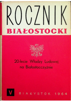 Rocznik Białostocki tom V