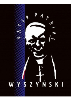 Wyszyński Pater Patriae