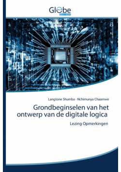 Grondbeginselen van het ontwerp van de digitale logica