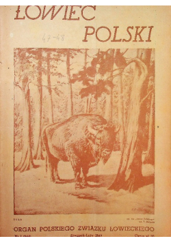 Łowiec polski nr 1 do 6 1947 r. / nr 1 do 12  1948 r..