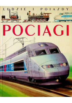 Ludzie i pojazdy Pociągi