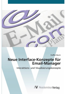 Neue Interface-Konzepte für Email-Manager