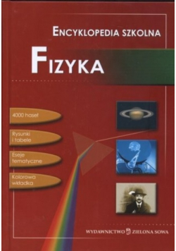 Encyklopedia Szkolna Fizyka