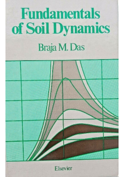 Fundamentals of soil dynamics