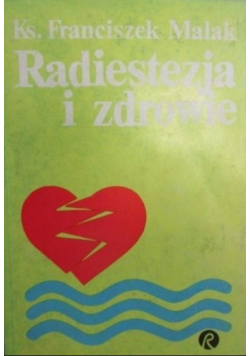 Radiestezja i zdrowie