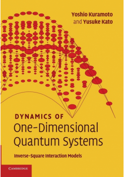 Dynamics of One-Dimensional Quantum Systems