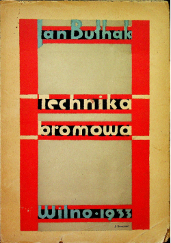 Technika Bromowa Wilno 1933 r.
