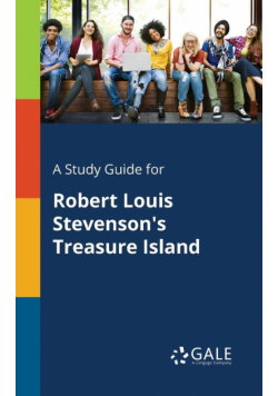 A Study Guide for Robert Louis Stevenson's Treasure Island