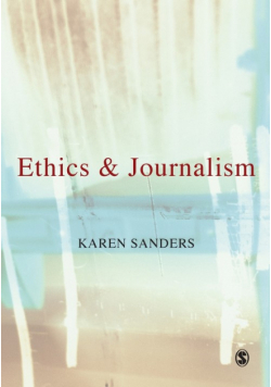 Ethics and Journalism