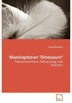 Maniraptoran "Dinosaurs"