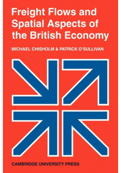 Freight Flows and Spatial Aspects of the British Economy