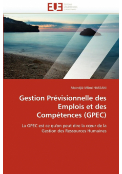 Gestion prévisionnelle des emplois et des compétences (gpec)