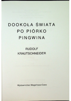 Dookoła świata po piórko pingwina