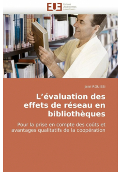 L évaluation des effets de réseau en bibliothèques