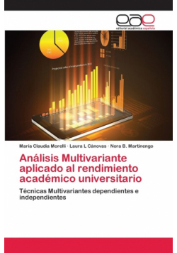 Análisis Multivariante aplicado al rendimiento académico universitario