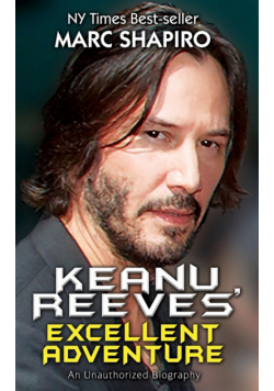Keanu Reeves' Excellent Adventure