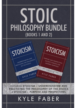 Stoic Philosophy Bundle (Books 1 and 2)