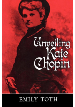 Unveiling Kate Chopin