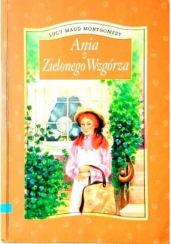 Ania  z Zielonego Wzgórza