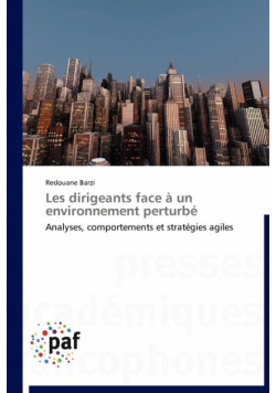 Les dirigeants face à un environnement perturbé