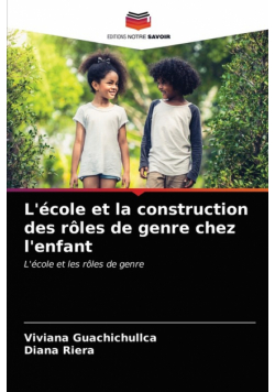 L'école et la construction des rôles de genre chez l'enfant