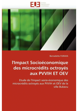 L''impact socioéconomique des microcrédits octroyés aux pvvih et oev