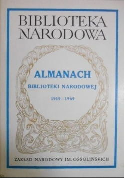 Almanach biblioteki narodowej 1919-1969