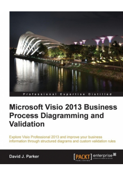 Microsoft VISIO 2013 Business Process Diagramming and Validation