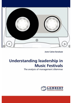 Understanding Leadership in Music Festivals