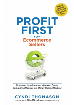 Profit First for Ecommerce Sellers
