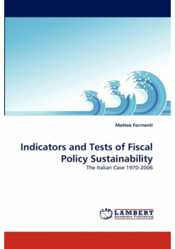 Indicators and Tests of Fiscal Policy Sustainability