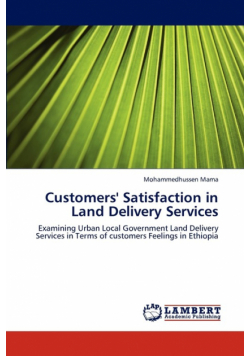 Customers' Satisfaction in Land Delivery Services