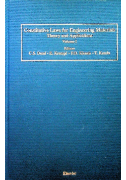 Constitutive laws for engineering materials theory and applications