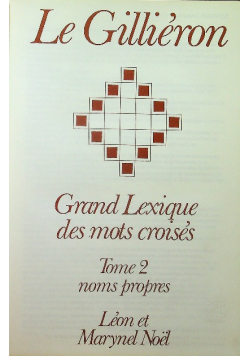 Grand lexique des mots croises tome 2