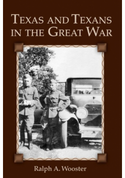 Texas and Texans in the Great War