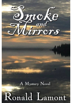 Smoke and Mirrors