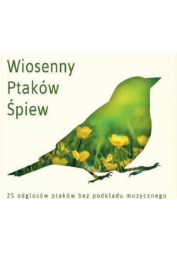 Wiosenny ptaków śpiew CD