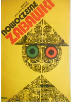 Nowoczesne zabawki