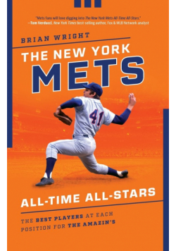 The New York Mets All-Time All-Stars
