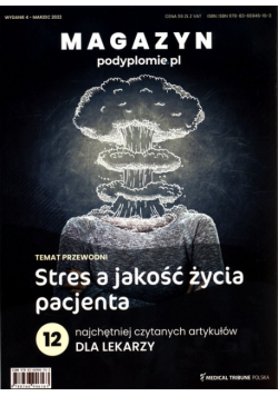 Magazyn podyplomie.pl Stres a jakość życia pacjenta