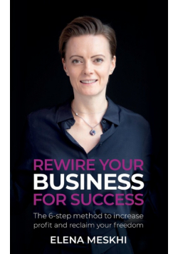 Rewire Your Business for Success