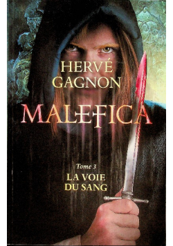 Malefica tome 3