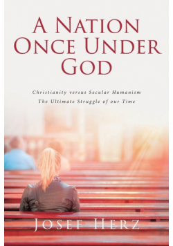 A Nation Once Under God