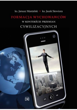 Formacja wychowawców w kontekście przemian cywil.