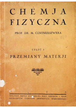 Chemja fizyczna Część 1 1933 r.