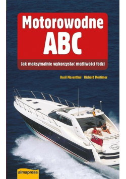 Motorowodne ABC. Jak maksymalnie wykorzystać...