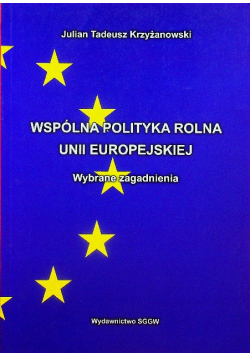 Wspólna Polityka Rolna Unii Europejskiej